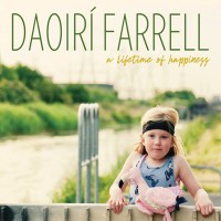 Purchase Daoirí Farrell - A Lifetime Of Happiness