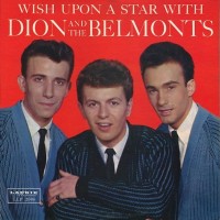 Purchase Dion And The Belmonts - Wish Upon A Star With (Vinyl)