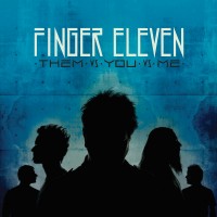 Purchase Finger Eleven - Them Vs. You Vs. Me (Deluxe Edition)