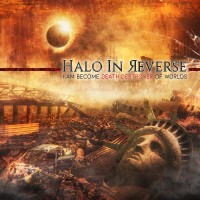 Purchase Halo In Reverse - I Am Become Death Destroyer Of Worlds