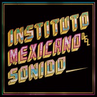 Purchase Mexican Institute Of Sound - Disco Popular