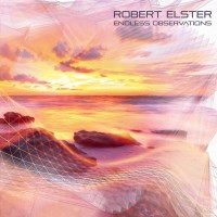 Purchase Robert Elster - Endless Observations