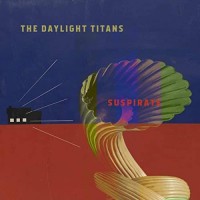 Purchase The Daylight Titans - Suspirate