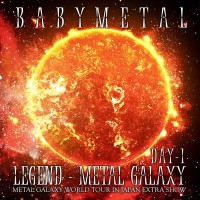 Purchase Babymetal - Legend – Metal Galaxy (Day 1)