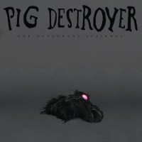 Purchase Pig Destroyer - The Octagonal Stairway