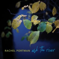 Purchase Rachel Portman - ask the river
