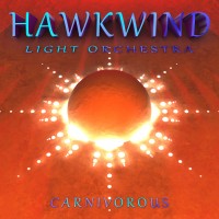 Purchase Hawkwind Light Orchestra - Carnivorous