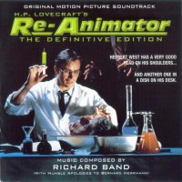 Purchase Richard Band - H.P. Lovecraft's Re-Animator (The Definitive Edition) (Original Motion Picture Soundtrack)