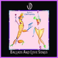 Purchase John Demarkis - Ballads And Love Songs