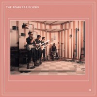 Purchase The Fearless Flyers - The Fearless Flyers II