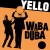 Buy Yello - Waba Duba (CDS) Mp3 Download