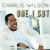 Buy Charlie Wilson - One I Got (CDS) Mp3 Download