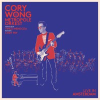 Purchase Cory Wong And Metropole Orkest - Live In Amsterdam
