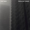 Buy East Man - Prole Art Threat Mp3 Download