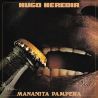 Purchase Hugo Heredia - Mananita Pampera