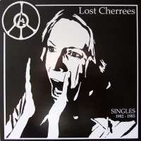 Purchase Lost Cherrees - Singles 1982-1985