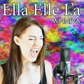 Buy Minniva - Ella Elle L'a (CDS) Mp3 Download