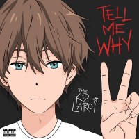 Purchase The Kid Laroi - Tell Me Why (CDS)