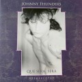 Buy Johnny Thunders - Que Sera, Sera (Resurrected) Mp3 Download