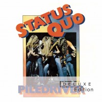 Purchase Status Quo - Piledriver (Deluxe)