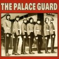 Buy The Palace Guard - The Palace Guard (Remastered 2003) Mp3 Download