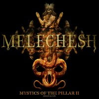 Purchase Melechesh - Mystics Of The Pillar II