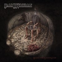 Purchase Pale Horseman - Bless The Destroyer