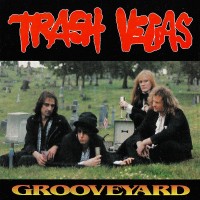 Purchase Trash Vegas - Grooveyard
