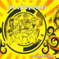 Purchase The Spongetones - Scrambled Eggs