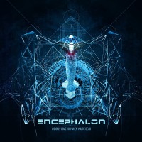 Purchase Encephalon - We Only Love You When You're Dead (Deluxe Edition) CD2