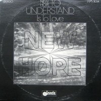 Purchase The New Hope - To Understand Is To Love (Vinyl)