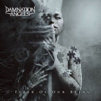 Purchase Damnation Angels - Fiber Of Our Being