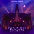 Buy Maleek Berry - Isolation Room Mp3 Download