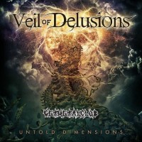 Purchase Veil Of Delusions - Untold Dimensions
