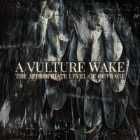 Purchase A Vulture Wake - The Appropriate Level Of Outrage