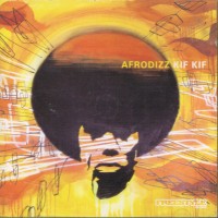 Purchase Afrodizz - Kif Kif