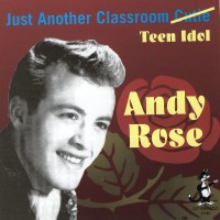 Purchase Andy Rose - Just Another Classroom Cutie Teen Idol
