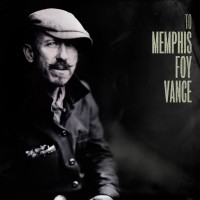 Purchase Foy Vance - To Memphis