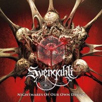 Purchase Svengahli - Nightmares Of Our Own Design