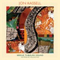 Buy Jon Hassell - Seeing Through Sound (Pentimento Vol. 2) Mp3 Download