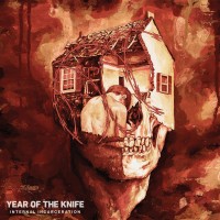 Purchase Year Of The Knife - Internal Incarceration