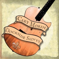 Purchase Cary Morin - Dockside Saints