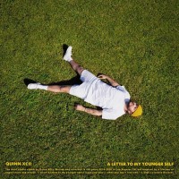 Purchase Quinn XCII - A Letter To My Younger Self