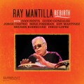 Buy Ray Mantilla - Rebirth Mp3 Download