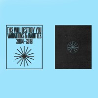 Purchase This Will Destroy You - Variations & Rarities 2004​-​2019 Vol. II
