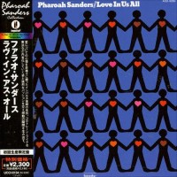 Purchase Pharoah Sanders - Love In Us All (Reissued 2007)