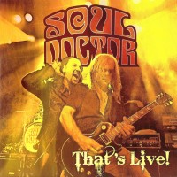 Purchase Soul Doctor - That's Live!
