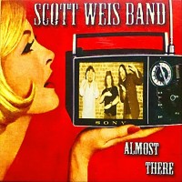 Purchase Scott Weis Band - Almost There