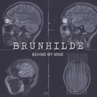 Purchase Brunhilde - Behind My Mind