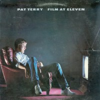 Purchase Pat Terry - Film At Eleven (Vinyl)